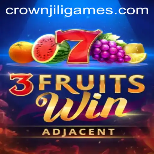 3FruitsWin Game: A Modern Classic with CrownJILI Features