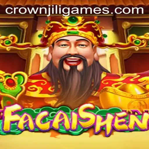 Exploring FaCaiShen: A Dive into the World of CrownJILI Casino Gaming