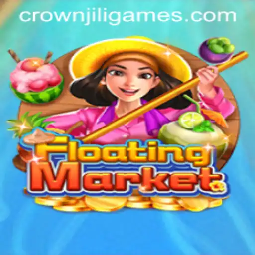 Discover the Enchanting World of FloatingMarket and the Allure of CrownJILI
