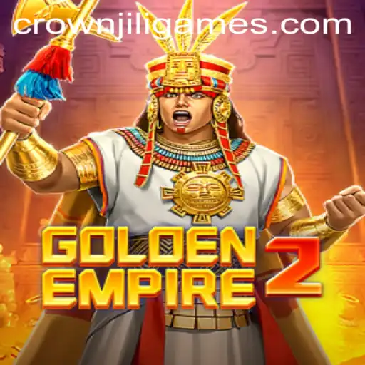 Unveiling GoldenEmpire2: A Thrilling Adventure with CrownJILI
