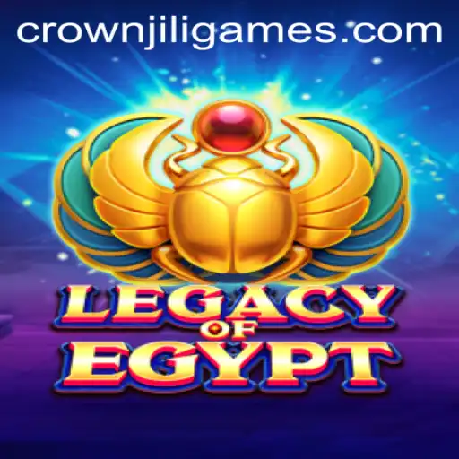 Legacy Of Egypt: A Journey into the Ancient Realm with Crown JILI