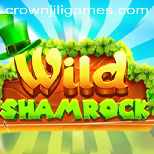 Discover the Thrills of WildShamrock: A CrownJILI Gaming Adventure